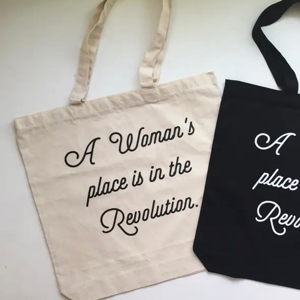 A Woman’s Place is in the Revolution Canvas Tote