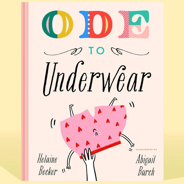 Ode To Underwear