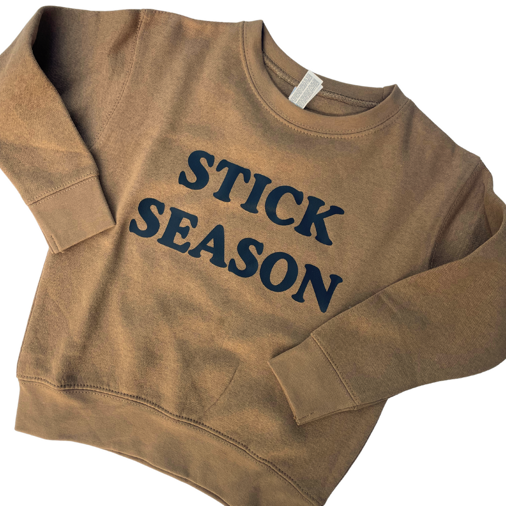 Stick Season Sweatshirt