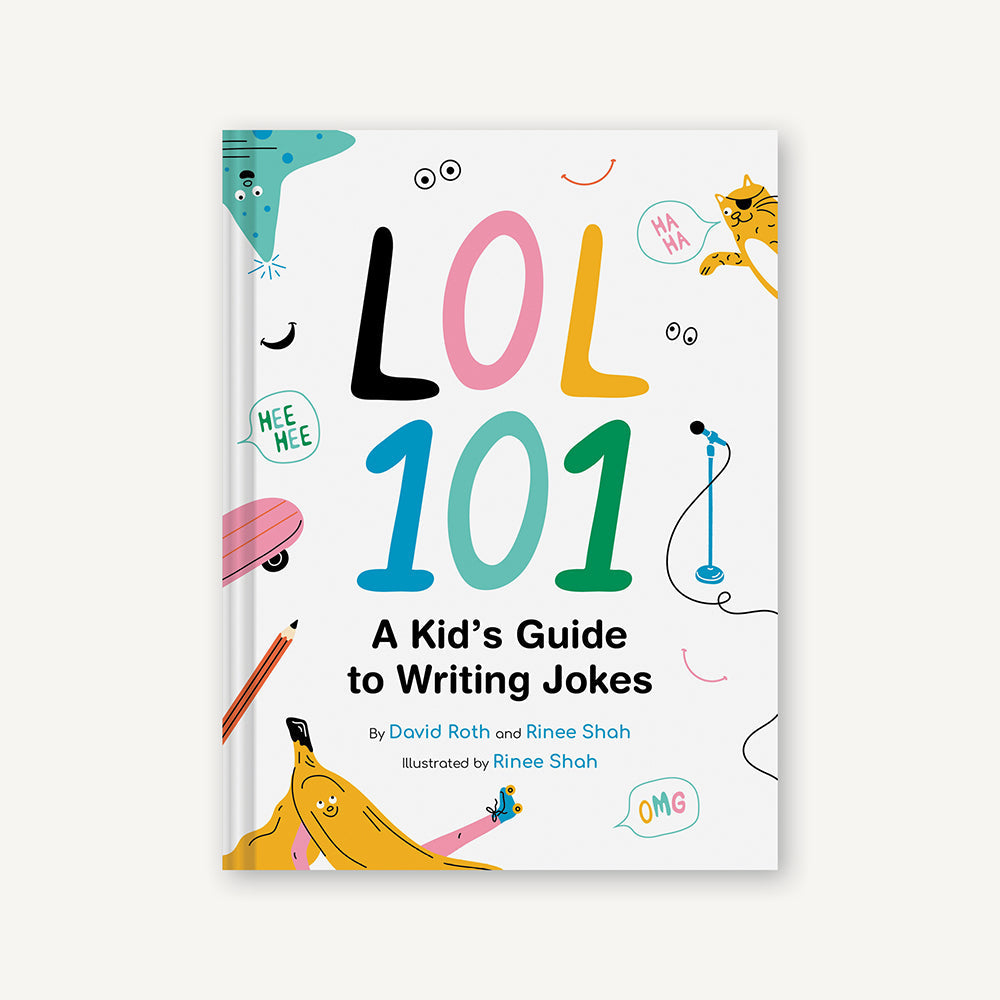 LOL 101: A Kid's Guide to Writing Jokes