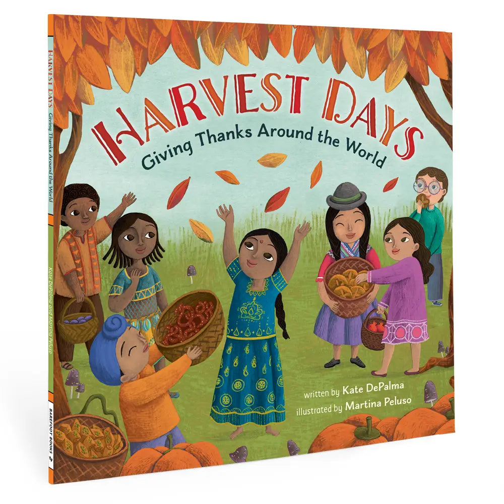 Harvest Days: Giving Thanks Around the World