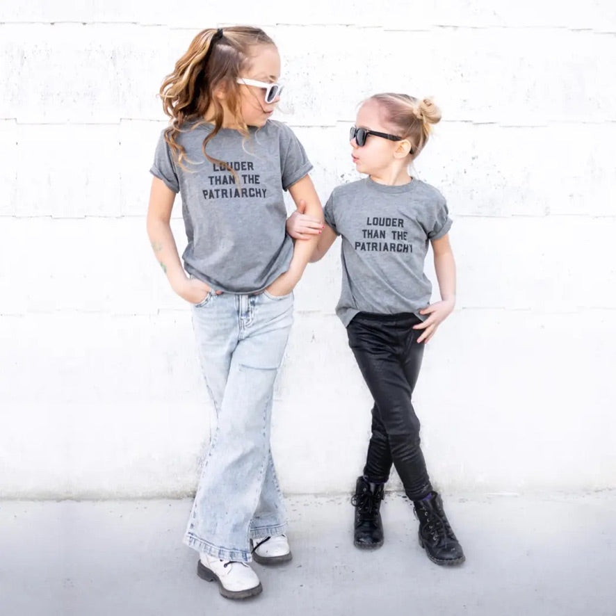 Louder Than The Patriarchy Kids T-Shirt